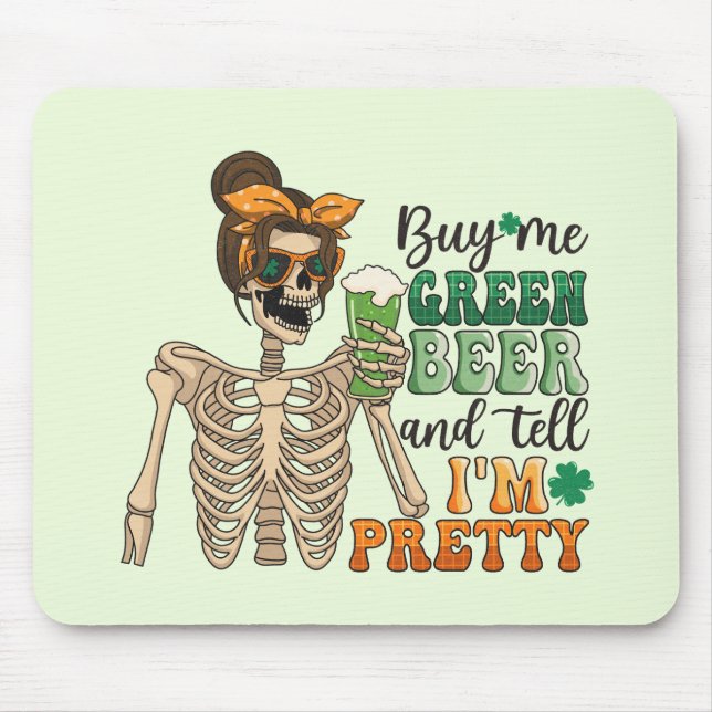 Alfombrilla De Ratón Compra cerveza verde - Skeleton | Día de San Patri (Frente)