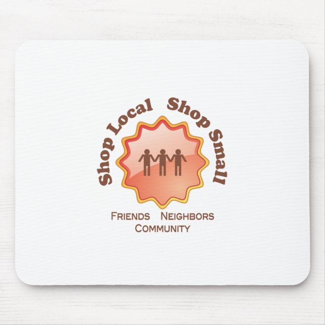 Alfombrilla De Ratón Comprar local, comprar pequeño (Frente)