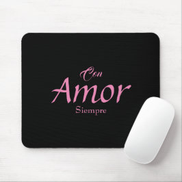 Alfombrilla De Ratón Con Amor, Siempre Mousepad