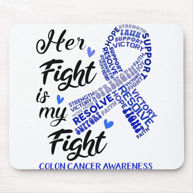 Alfombrilla De Ratón Conciencia sobre el cáncer de colon Su lucha es mi (Frente)