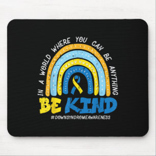 Alfombrilla De Ratón Conciencia sobre el síndrome de Down Be Kind Rainb