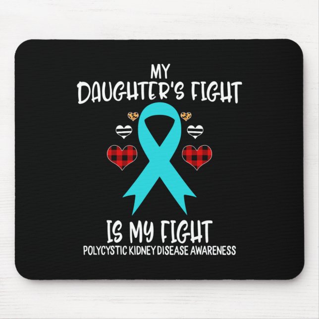 Alfombrilla De Ratón Conciencia sobre la enfermedad renal Mi hija lucha (Frente)