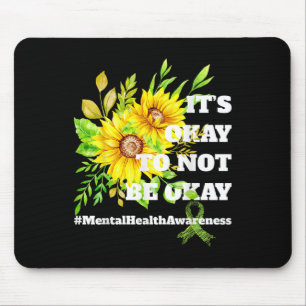 Alfombrilla De Ratón Conciencia sobre la salud mental El girasol está b