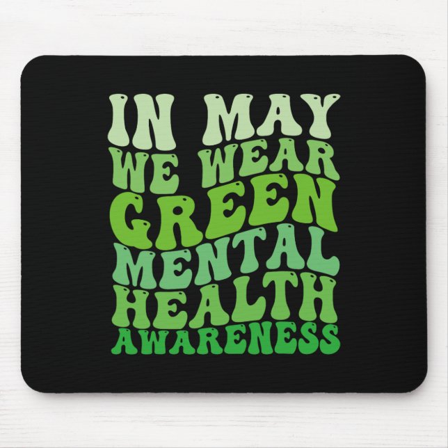 Alfombrilla De Ratón Conciencia Sobre La Salud Mental En Mayo Usamos Me (Frente)