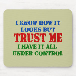 Alfombrilla De Ratón Confíeme en - todo bajo control