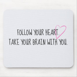 Alfombrilla De Ratón Consejo Humorístico con corazón