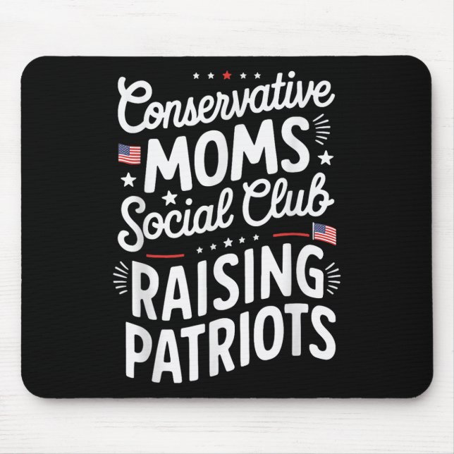 Alfombrilla De Ratón Conservative Moms Social Club Raising Patriots  (Frente)