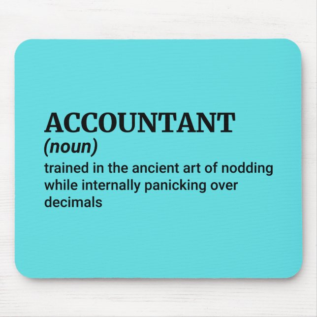 Alfombrilla De Ratón Contador en el trabajo - Mantenlo gracioso (Frente)