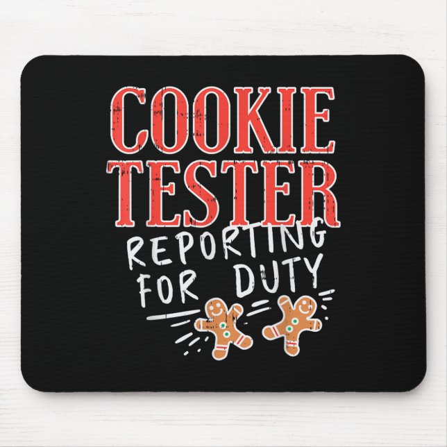 Alfombrilla De Ratón Cookie Tester Rerting Duty Funny Christmas Xmas Ki (Frente)