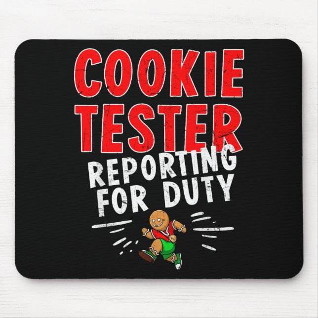 Alfombrilla De Ratón Cookie Tester Rerting Duty Funny Husband Christmas (Frente)