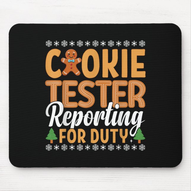 Alfombrilla De Ratón Cookie Tester Rerting For Duty (Frente)