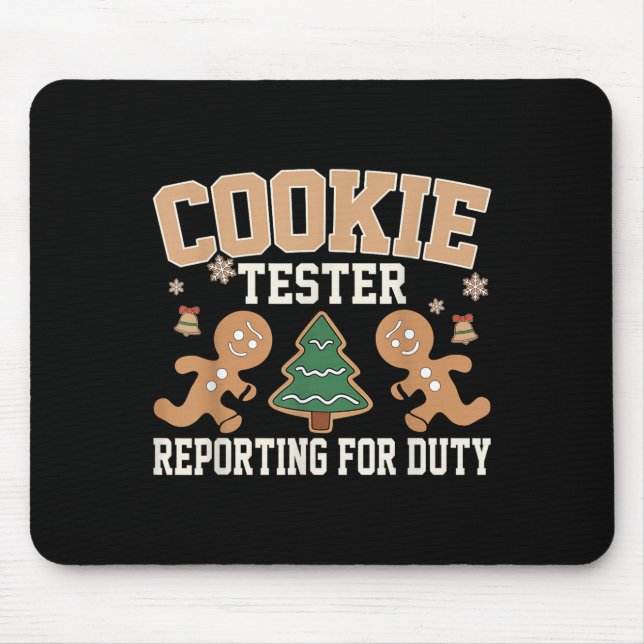 Alfombrilla De Ratón Cookie Tester Rerting For Duty Funny Navidades Xma (Frente)