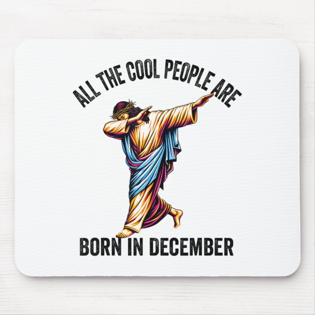 Alfombrilla De Ratón Cool People Are Born In December Christian Christm (Frente)