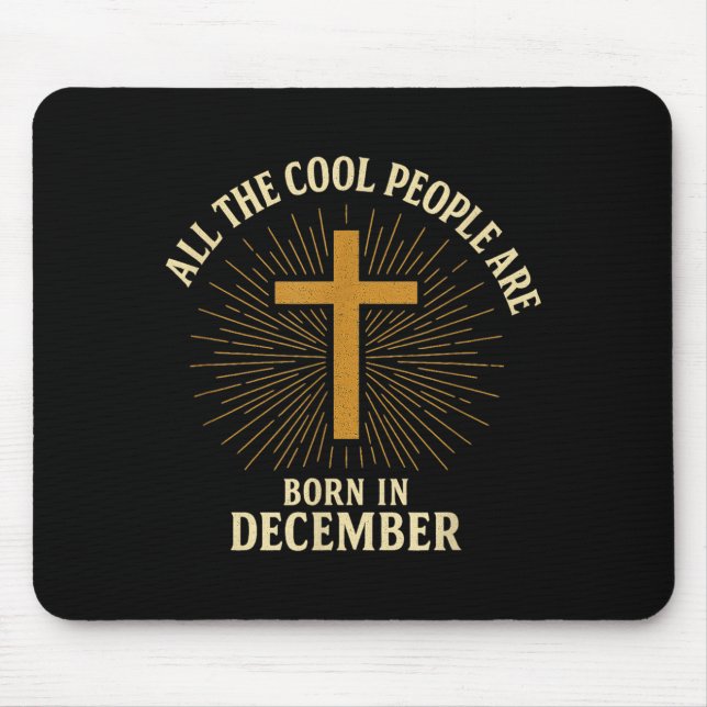Alfombrilla De Ratón Cool People Are Born In December Christian Christm (Frente)