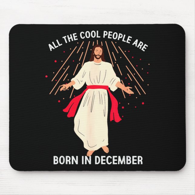 Alfombrilla De Ratón Cool People Are Born In December Christian Christm (Frente)