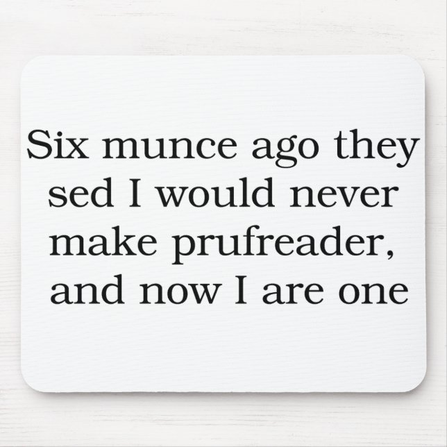 Alfombrilla De Ratón Corrector de pruebas Mousepad (Frente)