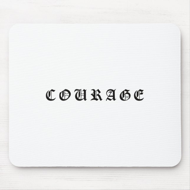 Alfombrilla De Ratón Courage One Word Insrational Motivational Quote Wo (Frente)
