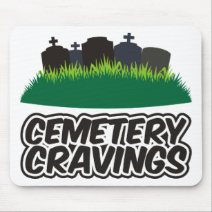 Alfombrilla De Ratón Cravings del cementerio
