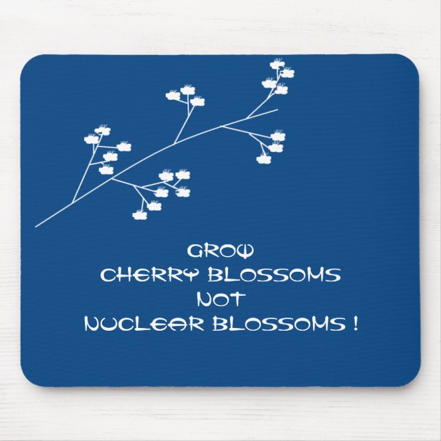 ALFOMBRILLA DE RATÓN ¡CRECER BLOSSOMS DE CARNE, NO BLOSSOMS NUCLEAR! (Frente)