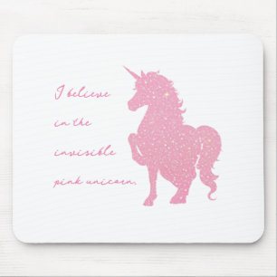 Alfombrilla De Ratón Creo en el unicornio rosa invisible.