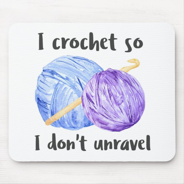 Alfombrilla De Ratón Crochet para no desentrañar la cita (Frente)