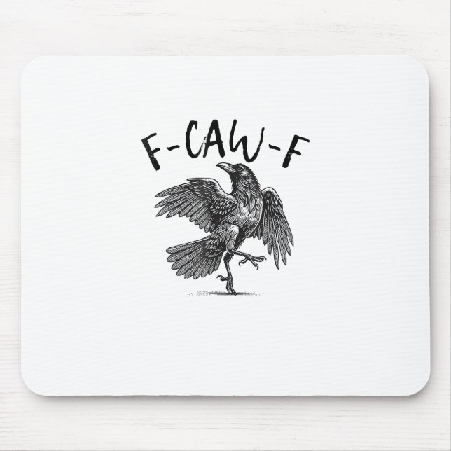 Alfombrilla De Ratón Crow, F-Caw-F Funny Bird (Frente)