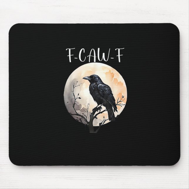 Alfombrilla De Ratón Crow F-Caw-F Funny Bird Aesthetic Casual (Frente)