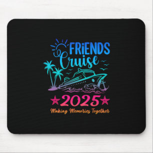 Alfombrilla De Ratón Crucero de amigos 2025 creando recuerdos juntos ve