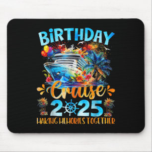 Alfombrilla De Ratón Crucero de Cumpleaños 2025 Creando Recuerdos Junto