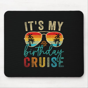 Alfombrilla De Ratón Crucero de cumpleaños familiar Sungles Es mi cumpl