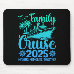 Alfombrilla De Ratón Crucero Familiar 2025 Creando Recuerdos Juntos Fam