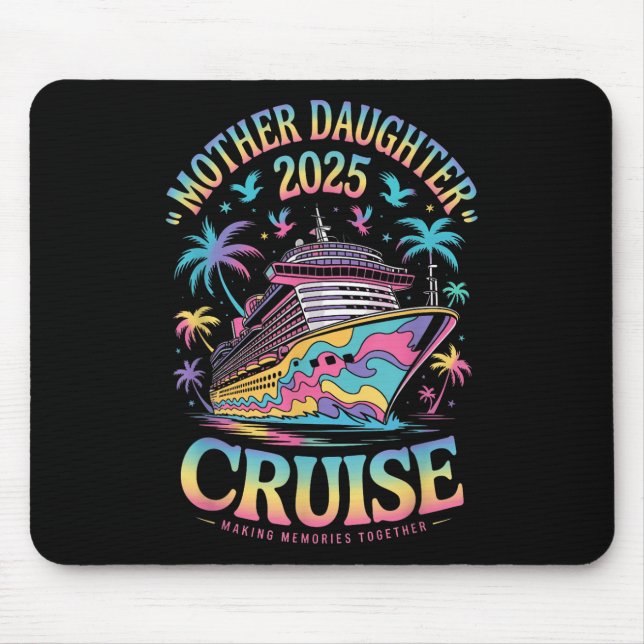 Alfombrilla De Ratón Cruise Mother Daughter Trip 2025 Funny Mom Daughte (Frente)