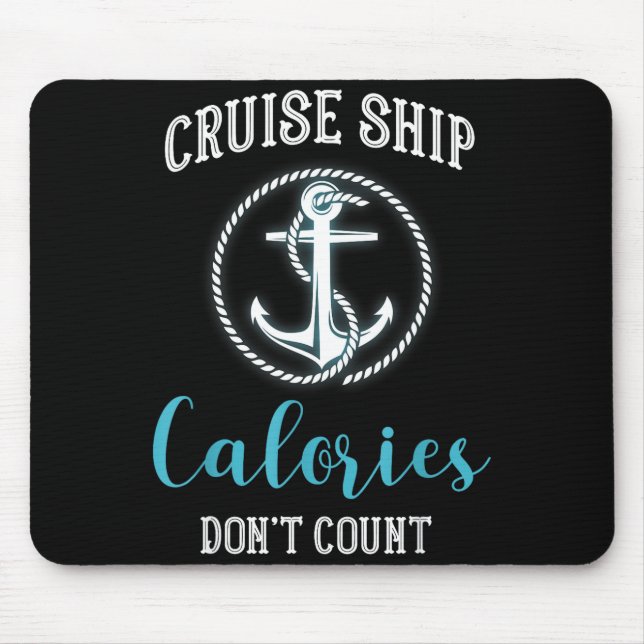 Alfombrilla De Ratón Cruise Ship Calories Don't Count,cruise Vibes Love (Frente)