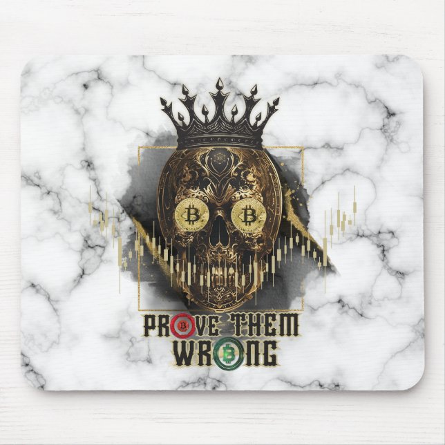Alfombrilla De Ratón Crypto Motivation | Bitcoin | Prove them wrong  (Frente)