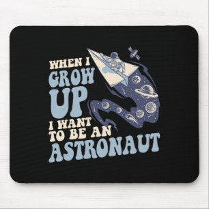Alfombrilla De Ratón Cuando crezca quiero ser un astronauta cosmonauta
