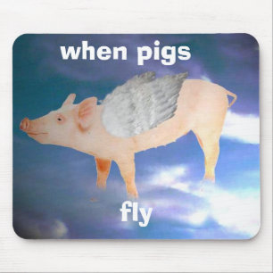 Alfombrilla De Ratón Cuando los cerdos vuelan el mousepad