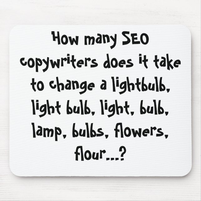 Alfombrilla De Ratón Cuántos copywriters de SEO lo hace para llevar… (Frente)