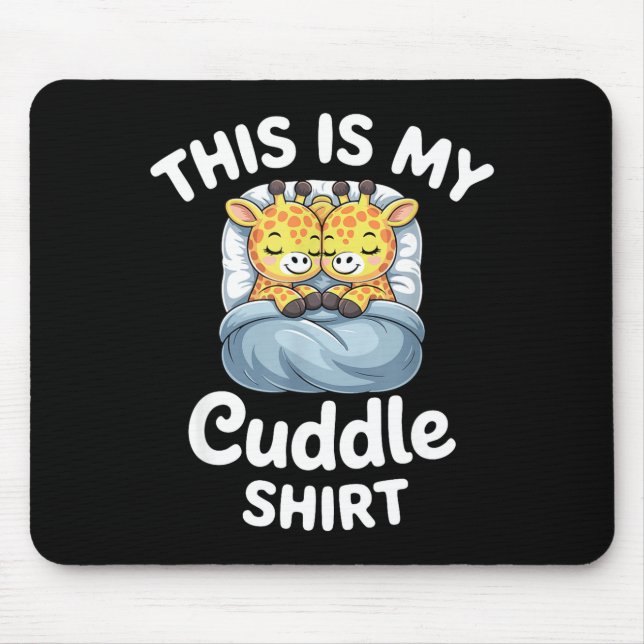 Alfombrilla De Ratón Cuddle Shirt Cute Giraffes Funny Cozy  (Frente)