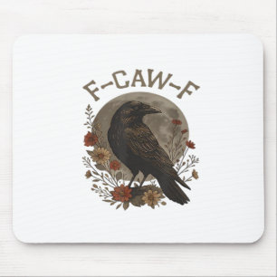 Alfombrilla De Ratón Cuervo Divertido F-Caw-F Humor Gótico Esencial De 