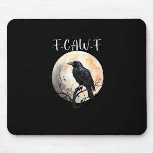 Alfombrilla De Ratón Cuervo F-Caw-F Pájaro Divertido Estética Casual