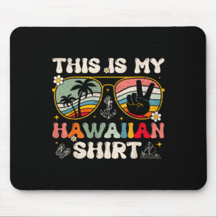 Alfombrilla De Ratón Cuesta, Este Es Mi Perla De Luau Tropical De Hawai