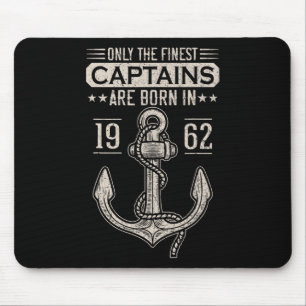 Alfombrilla De Ratón Cumpleaños Capitán de Barco Nacido En 1962 60 Años