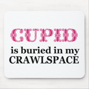 Alfombrilla De Ratón Cupido Enterrado En Mi Espacio Crawlspace