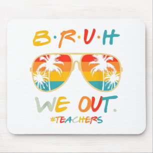 Alfombrilla De Ratón Curso Fin del Año Escolar Maestro Summer Bruh Nos