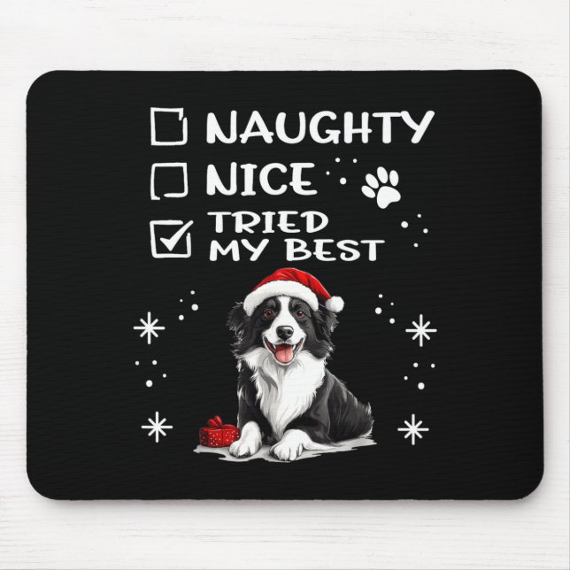 Alfombrilla De Ratón Cute Border Collie Dog Christmas Naughty Nice Trie (Frente)