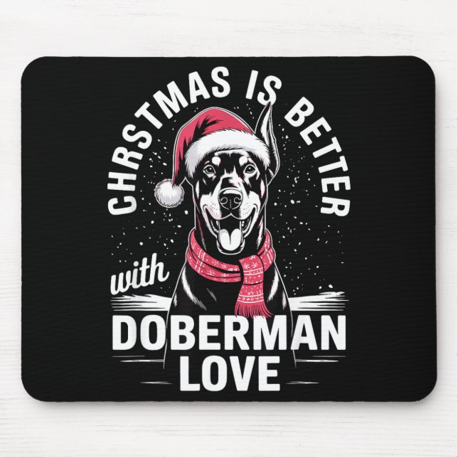 Alfombrilla De Ratón Cute Xmas Christmas Is Better With Doberman Nscher (Frente)