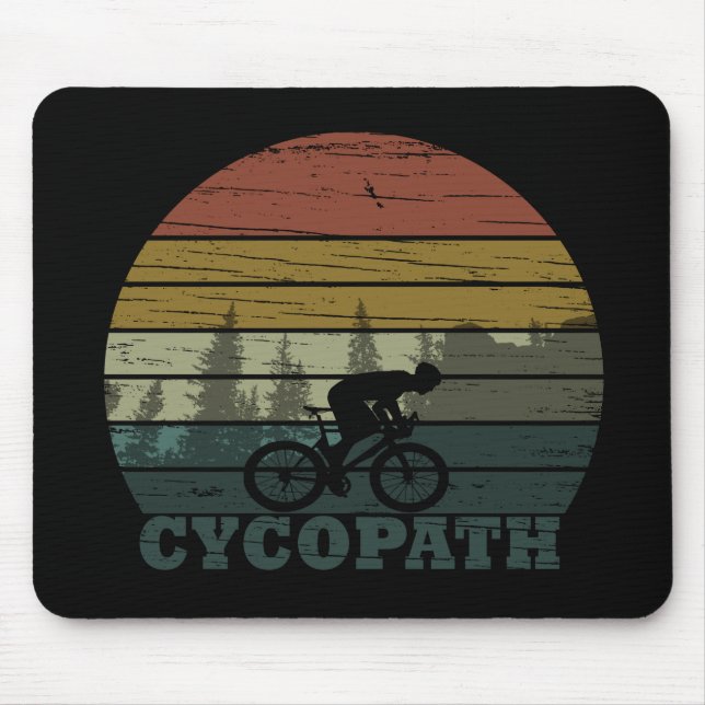 Alfombrilla De Ratón Cycopath divertido diciendo: (Frente)
