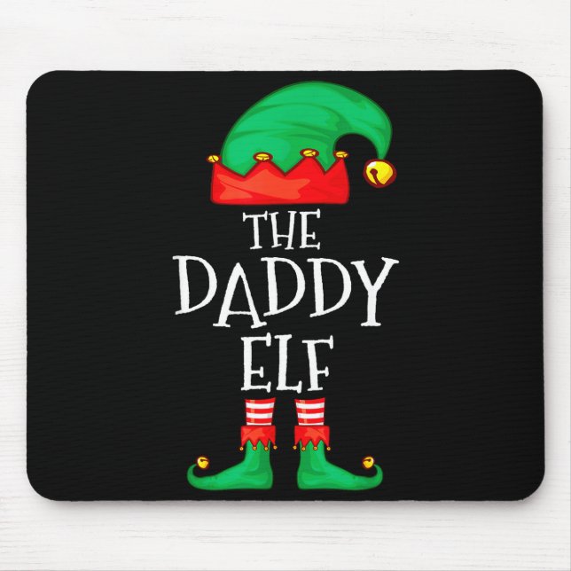 Alfombrilla De Ratón Daddy Elf Family Christmas Daddy Dad Father Elf Sw (Frente)