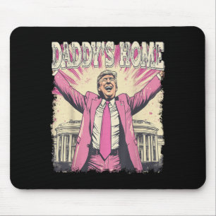 Alfombrilla De Ratón Daddys Home Trump Funny Daddys Home