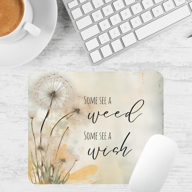 Alfombrilla De Ratón Dandelion rústico algunos ven una maleza y otros v (Subido por el creador)